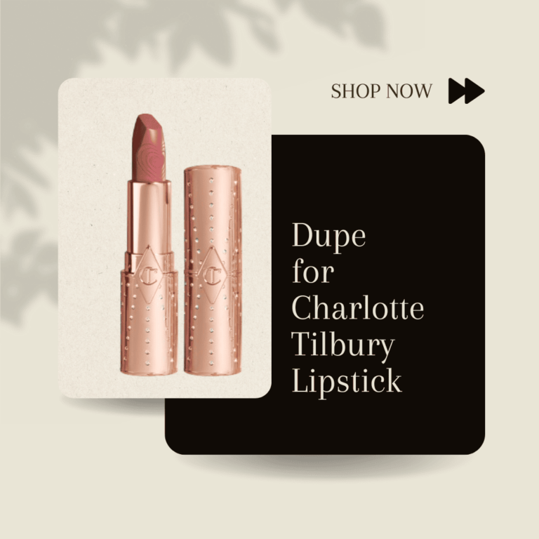 Dupe for Charlotte tilbury lipstick