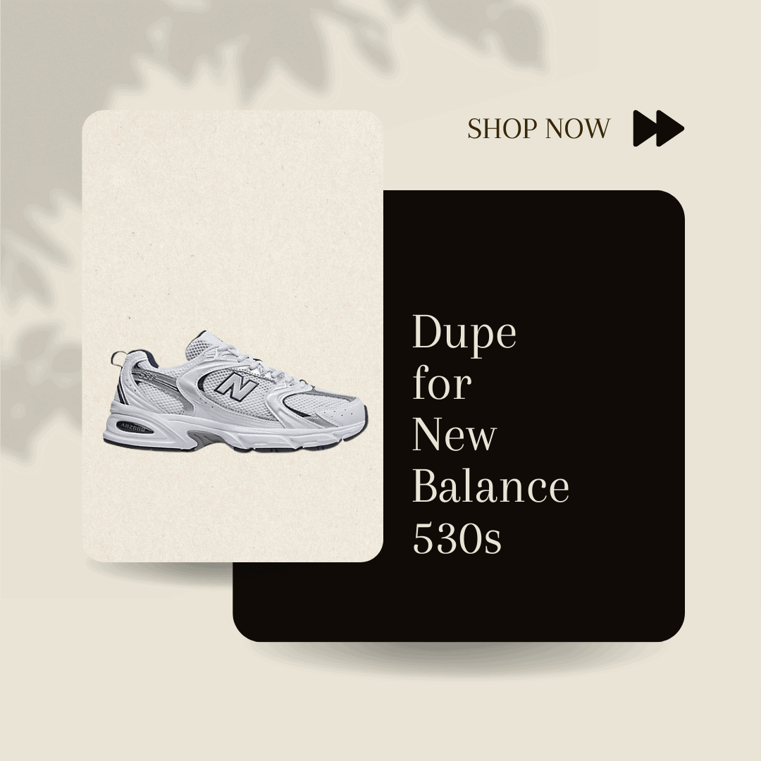 dupe for new balance 530 sneakers