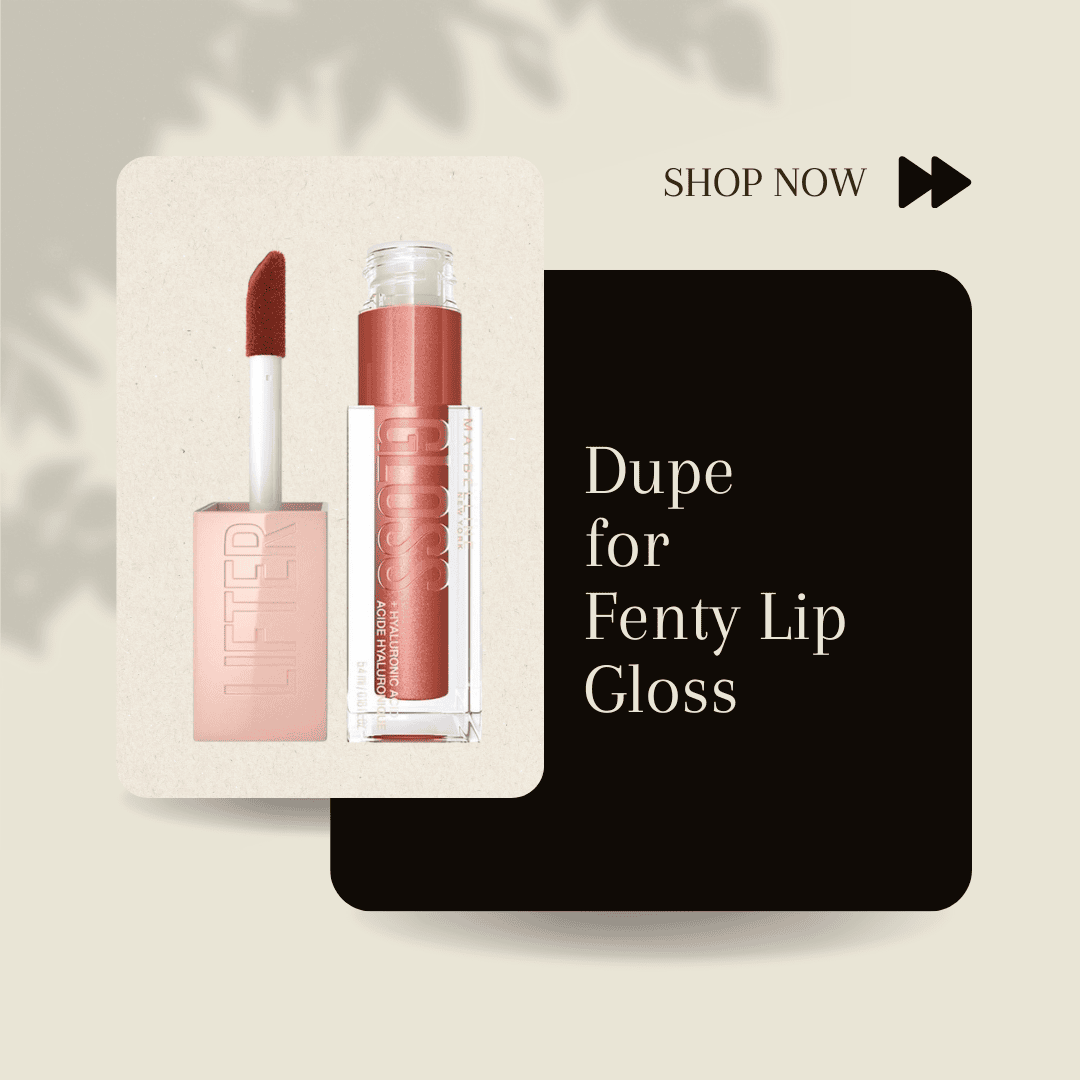 Dupe for fenty lip gloss