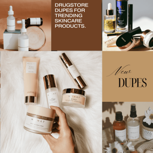 drugstore dupes for luxury expensive skincare products